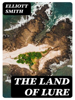 cover image of The Land of Lure